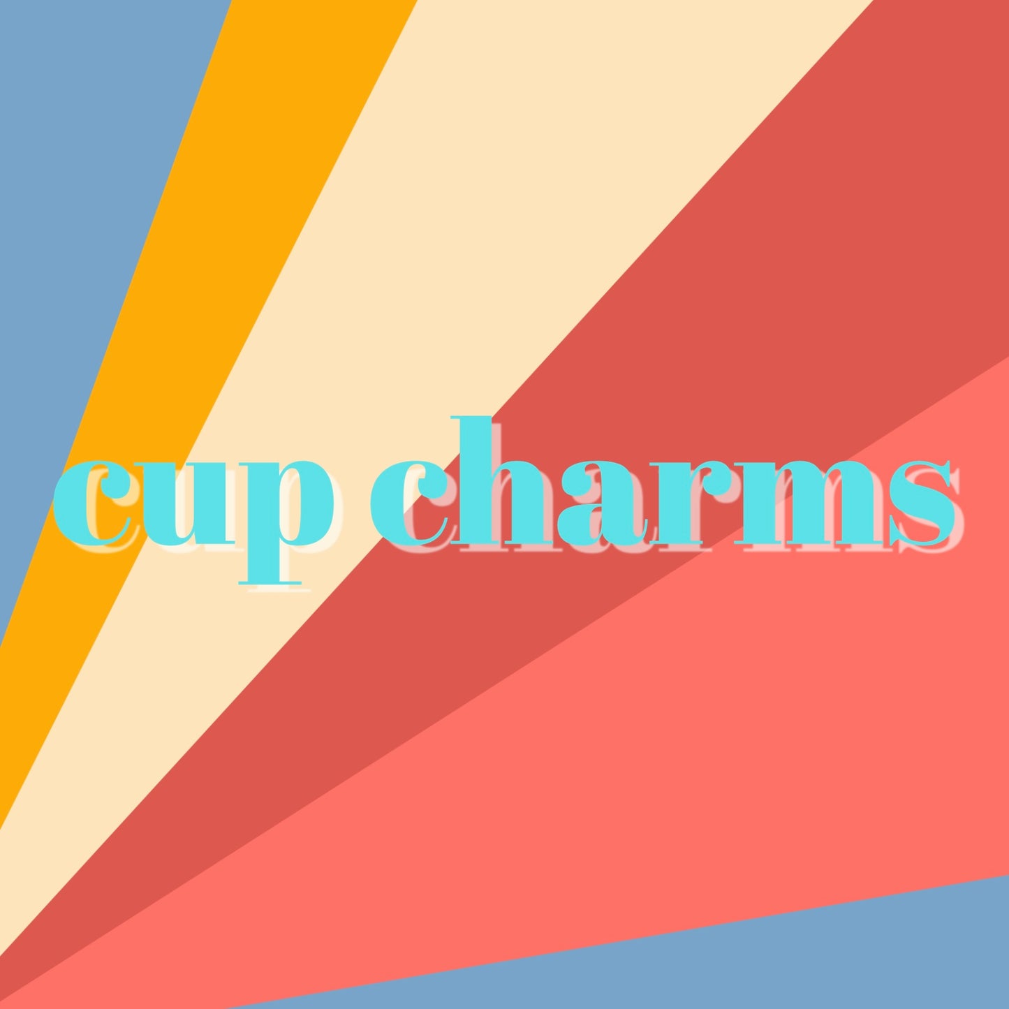 cup charms