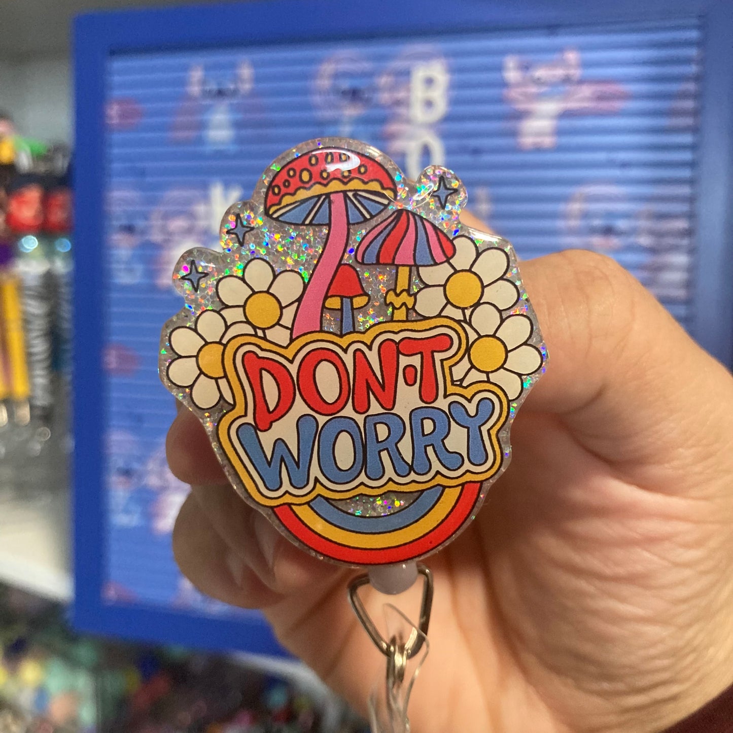 Don’t Worry Badge Reel