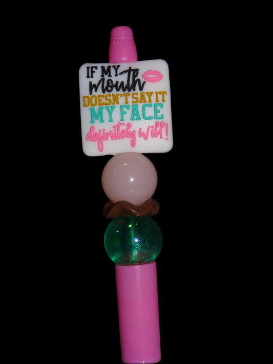 If My Mouth Pen