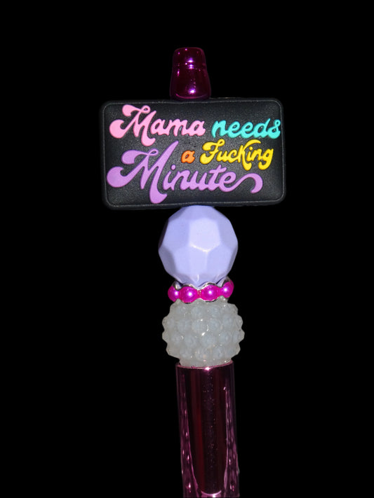 Mamam Needs Pen