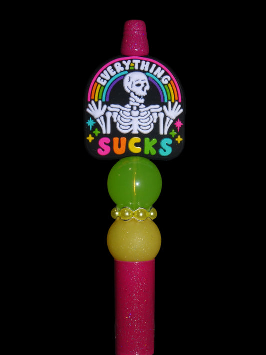 Everything Sucks Pen