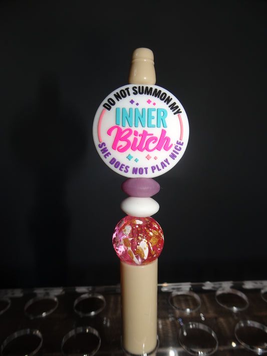 Inner B*tch Pen